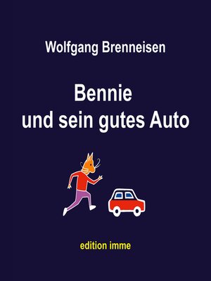 cover image of Bennie und sein gutes Auto